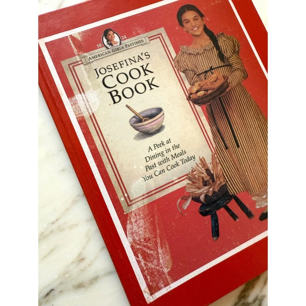 Vintage 1998 American Girl Josefina's Cookbook Pleasant Company Hardcover